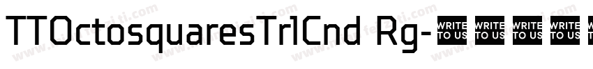 TTOctosquaresTrlCnd Rg字体转换